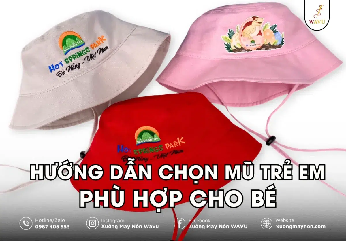 hướng dẫn chọn mũ trẻ em phù hợp cho bé