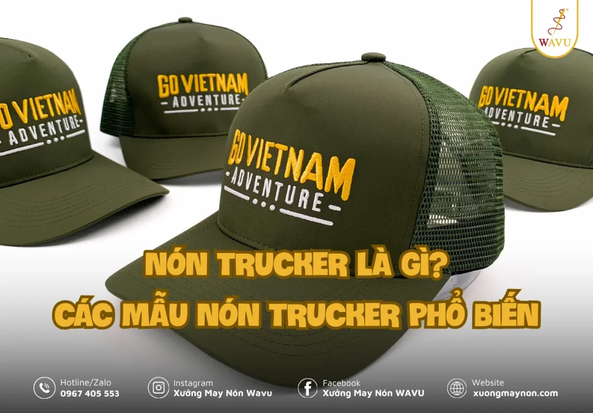 Nón trucker là gì? Các mẫu nón trucker phổ biến